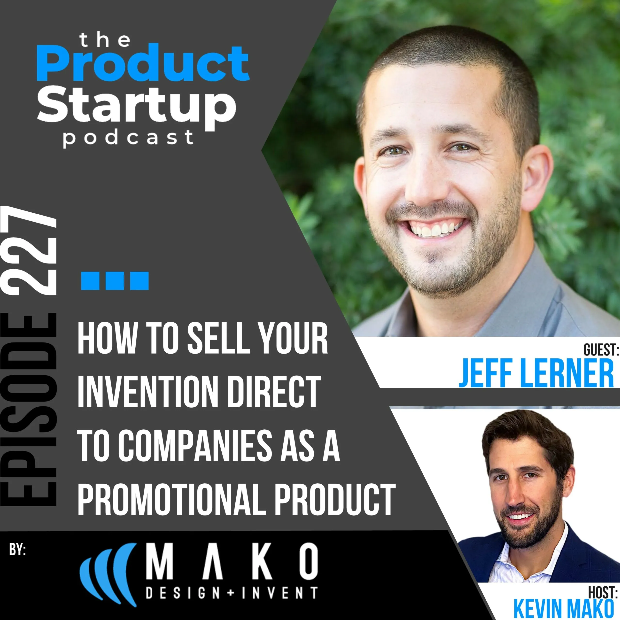 227: How to Sell Your Invention Direct to Companies as a Promotional Product 227: How to Sell Your Invention Direct to Companies as a Promotional Product